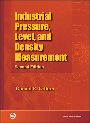 Téléchargez le livre :  Industrial Pressure, Level, and Density Measurement
