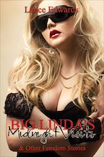 Télécharger le livre :  Big Linda's Midnight Visits and Other Femdom Stories