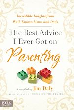 Télécharger le livre :  The Best Advice I Ever Got on Parenting