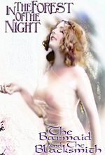 Télécharger le livre :  In The Forest of the Night & Barmaid & The Blacksmith