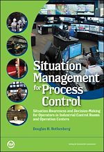 Télécharger le livre :  Situation Management for Process Control