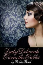 Télécharger le livre :  Lady Deborah Turns the Tables