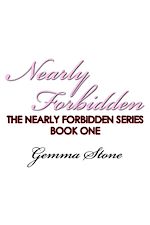 Télécharger le livre :  Nearly Forbidden: The Nearly Forbidden Series, Book One