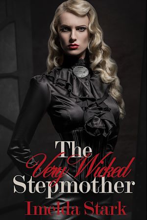 Téléchargez le livre :  The Very Wicked Stepmother