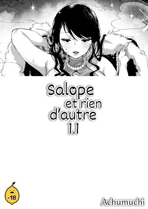 Téléchargez le livre :  Salope et rien d'autre - Tome 1.1