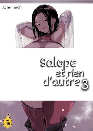 Téléchargez le livre :  Salope et rien d'autre - Tome 3