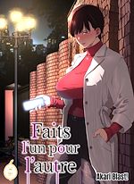 Télécharger le livre :  Faits l'un pour l'autre - Tome 1