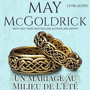 Téléchargez le livre :  Un Mariage au Milieu de L'Été