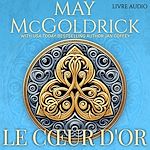 Télécharger le livre :  Le Cœur d'Or