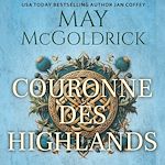 Télécharger le livre :  Couronne des Highlands