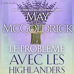 Download this eBook Le Problème Avec les Highlanders