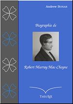Télécharger le livre :  Biographie de Robert Murray Mac-Cheyne