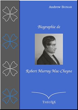 Télécharger le livre :  Biographie de Robert Murray Mac-Cheyne