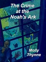 Télécharger le livre :  The Crime at the 'Noah's Ark'