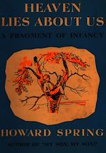 Télécharger le livre :  Heaven Lies About Us - A Fragment of Infancy