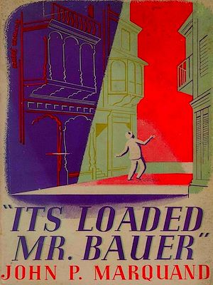 Télécharger le livre :  It's Loaded, Mr. Bauer