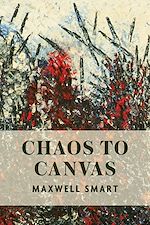 Download this eBook Chaos to Canvas