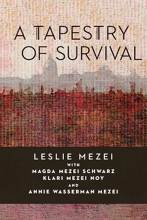 Téléchargez le livre :  A Tapestry of Survival