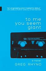 Télécharger le livre :  To Me You Seem Giant