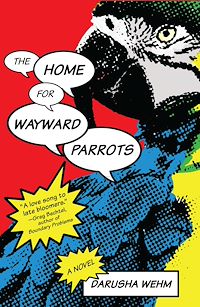 Téléchargez le livre :  The Home for Wayward Parrots