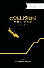 Télécharger le livre :  Collision Course