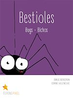 Télécharger le livre :  Bestioles