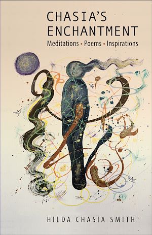 Download the eBook: Chasia's Enchantment: Meditations, Poems, and Inspirations