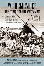 Download this eBook We Remember the Coming of the White Man