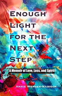 Téléchargez le livre :  Enough Light for the Next Step