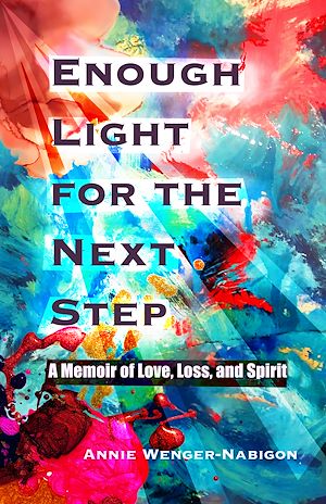 Download the eBook: Enough Light for the Next Step