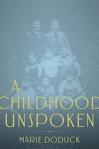 Téléchargez le livre :  A Childhood Unspoken