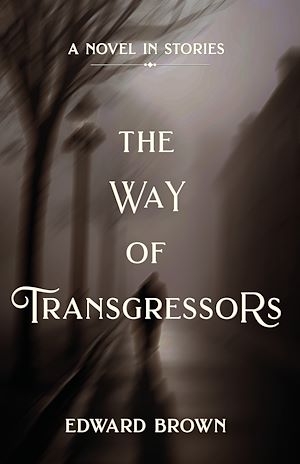 Download the eBook: The Way of Transgressors