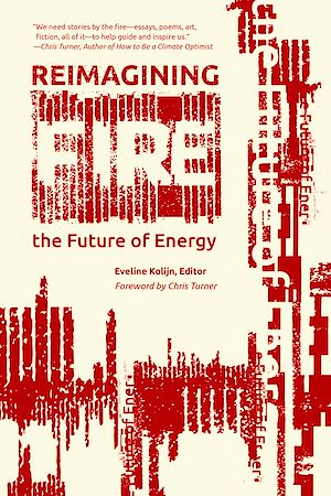 Download the eBook: Reimagining Fire: The Future of Energy
