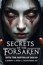 Download this eBook Secrets of the Forsaken