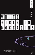 Download this eBook White Girls in Moccasins