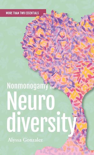 Download the eBook: Nonmonogamy and Neurodiversity