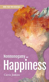 Téléchargez le livre :  Nonmonogamy and Happiness