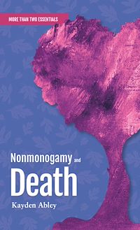 Téléchargez le livre :  Nonmonogamy and Death