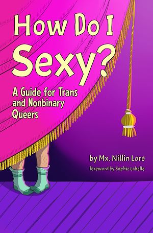 Téléchargez le livre :  How Do I Sexy?