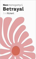 Download this eBook Nonmonogamy and Betrayal