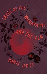 Télécharger le livre :  Tales of the Mountains and the Sea
