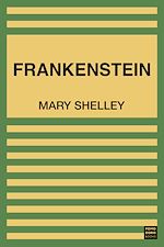 Télécharger le livre :  Frankenstein