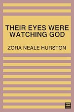 Download this eBook Their Eyes Were Watching God