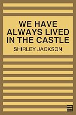 Download this eBook We Have Always Lived in the Castle