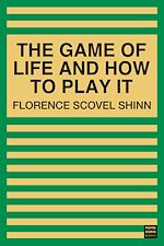 Download this eBook The Game of Life and How to Play It