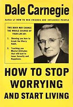 Download this eBook How To Stop Worrying And Start Living