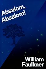Download this eBook Absalom, Absalom!