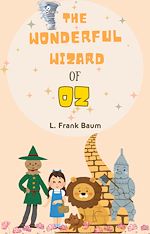 Download this eBook The Wonderful Wizard of Oz