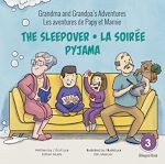 Télécharger le livre :  Grandma and Grandpa Adventures - The Sleepover