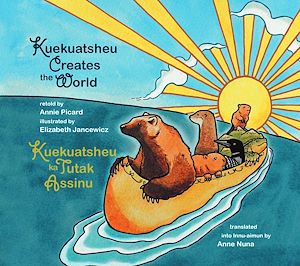 Download the eBook: Kuekuatsheu Creates the World